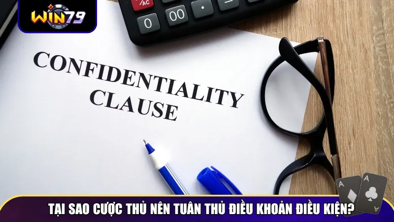 dieu khoan dieu kien 1 Cược thủ cần tuân thủ điều khoản điều kiện Win79