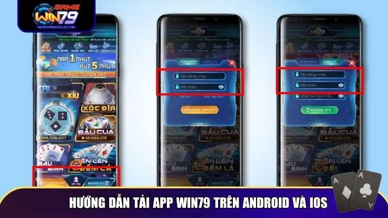 Hướng dẫn tải app Win79 trên Android và iOS